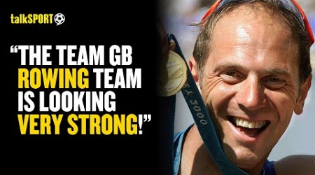 Steve Redgrave REVEALS The Nation GB Rowing Team Have To Look Out For At Paris 2024! 