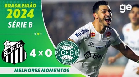 SANTOS 4 X 0 CORITIBA | MELHORES MOMENTOS | 17ª RODADA BRASILEIRÃO SÉRIE B 2024 | ge.globo