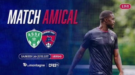 ⚽ Saison 2024/2025 : AS Saint-Etienne / Clermont Foot 63 (amical)