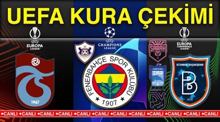 UEFA Kura Çekimi | Fenerbahçe, Trabzonspor, Başakşehir, Karabağ, Sabah, Sumgayit, Zira