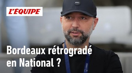 Ligue 2 - Les Girondins de Bordeaux sont-ils dans une situation extrêmement inquiétante ?