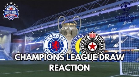 Monday Night Rabble | Champions League Draw Reaction - Rangers Rabble Podcast