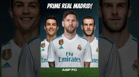 What if Prime Messi played for Prime Real Madrid? FC 24