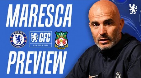 MARESCA &amp; JAMES | Chelsea vs Wrexham Press Conference | Pre-match | 23/07/24 | Chelsea FC