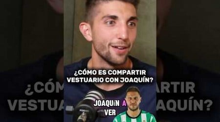 ¿Cómo es compartir vestuario con Joaquín? #podcast #podcasts #futbol #betis #laliga #joaquin