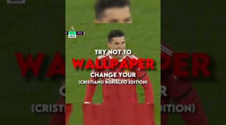 Try Not Change Your (Ronaldo edit) |#footballshort#trend#edit#fyp