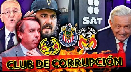 ¡CLUB DE CORRUPTOS! EL EQUIPO De La LIGA MX Que NO QUIERE PAGAR IMPUESTOS AL SAT | Los Expulsados