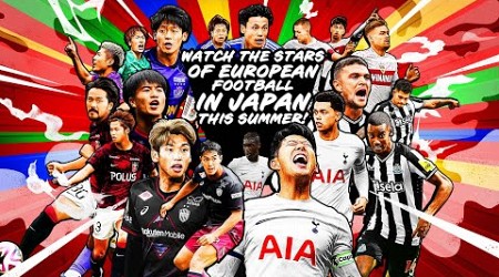 European Giants Visit Japan: Tottenham Hotspur, Newcastle United F.C., and VfB Stuttgart!