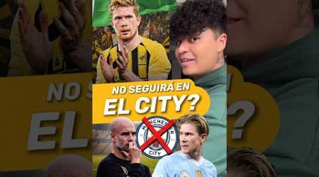 KEVIN DE BRUYNE NO SE VENDE ❌