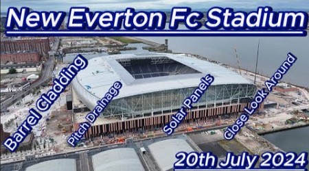 New Everton Fc Stadium - 20th July - Bramley Moore Dock - requests and close ups - latest update