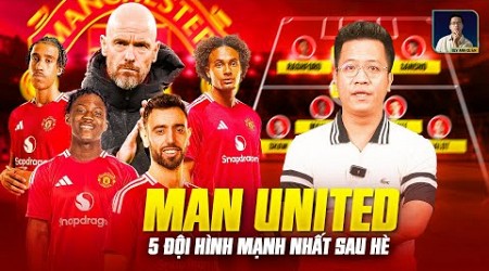 THE LOCKER ROOM | 5 ĐỘI HÌNH LÝ TƯỞNG CỦA MAN UTD SAU MÙA HÈ NÀY