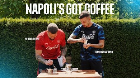 NAPOLI’S GOT COFFEE | Gaetano vs Contini