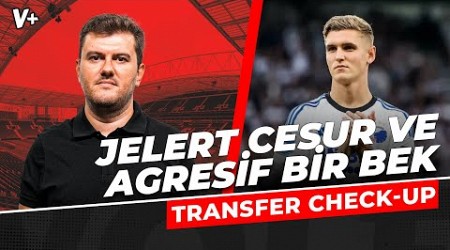 Elias Jelert, Galatasaray&#39;ın demirbaşı olabilir | Sinan Yılmaz | Transfer Check-Up