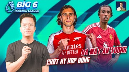 BIG 6 PREMIER LEAGUE | ARSENAL CHỐT KÝ HỢP ĐỒNG CALAFIORI, LENY YORO RA MẮT ẤN TƯỢNG