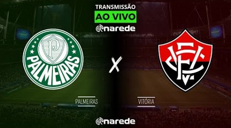 PALMEIRAS X VITÓRIA AO VIVO - TRANSMISSÃO AO VIVO BRASILEIRÃO 2024