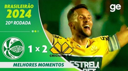 JUVENTUDE 1 X 2 CRICIÚMA | MELHORES MOMENTOS | 20ª RODADA BRASILEIRÃO 2024 | ge.globo