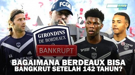 Bordeaux Runtuh: Dari Raja Ligue 1 Hingga Terlempar ke Kasta Amatir