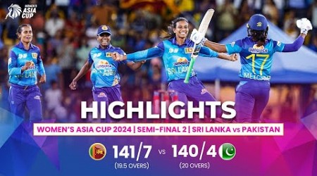 Sri Lanka (W) vs Pakistan (W) | ACC Women&#39;s Asia Cup | Semi-Final 2 | Highlights