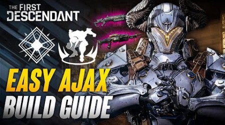 Aggressive Ajax Build Guide! The First Descendant