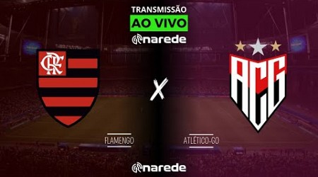 FLAMENGO X ATLÉTICO GO AO VIVO - TRANSMISSÃO AO VIVO BRASILEIRÃO 2024