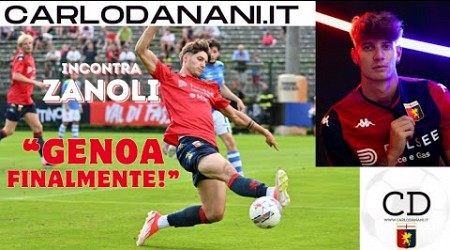 CARLODANANI.IT incontra ALESSANDRO ZANOLI: &quot;GENOA, finalmente!&quot; Ascolta l&#39;intervista al neo ROSSOBLU