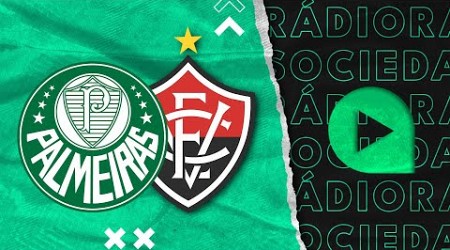 Palmeiras x Vitória - Brasileirão Série A 2024 - Rádio Sociedade