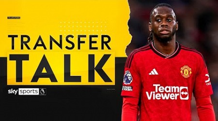 The latest on Wan-Bissaka, Smith-Rowe and more! | Transfer Talk