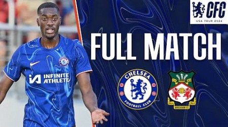 Chelsea 2-2 Wrexham | FULL MATCH | Chelsea FC USA Tour 2024