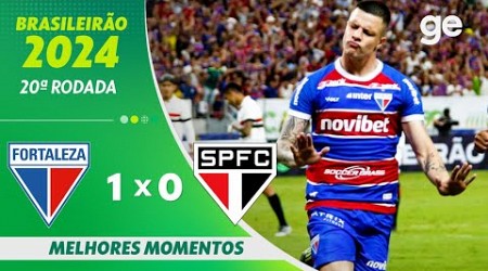 FORTALEZA 1 X O SÃO PAULO | MELHORES MOMENTOS | 20ª RODADA BRASILEIRÃO 2024 | ge.globo