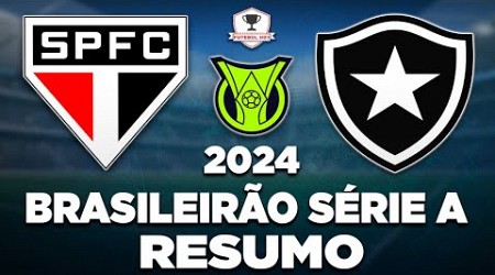 SÃO PAULO x BOTAFOGO AO VIVO | BRASILEIRÃO SÉRIE A 2024 | 19ª RODADA | NARRAÇÃO