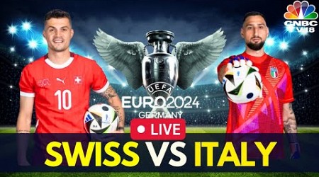 EURO 2024 LIVE: Switzerland vs Italy LIVE Score | UEFA Round of 16 Match LIVE | SUI v ITA Live |N18G