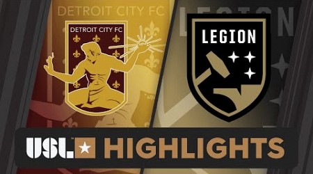 6.26.2024 | Detroit City FC vs. Birmingham Legion FC - Game Highlights