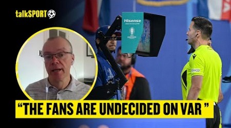 Dale Johnson SAYS UEFA Wants VAR To Make The Big Decisions At The Euro&#39;s 