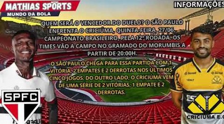 São Paulo x Criciúma | Brasileirão série A | Confira as informações da partida