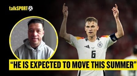 Mike McGrath SHARES The Latest TRANSFER NEWS &amp; Talks Of Where Joshua Kimmich WILL GO 