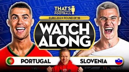 PORTUGAL vs SLOVENIA! LIVE EURO 2024 with Mark GOLDBRIDGE LIVE