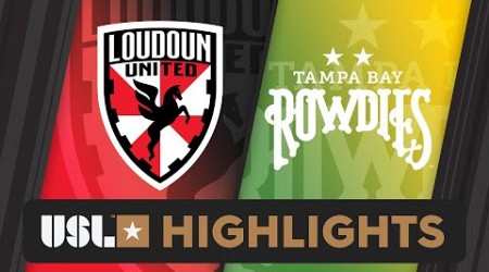 6.29.2024 | Loudoun United FC vs. Tampa Bay Rowdies - Game Highlights