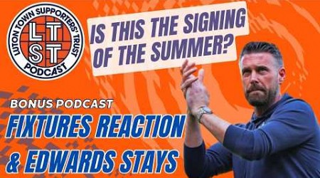 BONUS EPISODE: Fixtures reaction - bring on Watford, Burnley, Leeds, the lot | New deal for Edwards