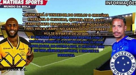 Criciúma x Cruzeiro | Brasileirão série A | Confira as informações da partida