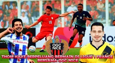 Thom Haye berpeluang bermain di ligue 1 France bersama OGC Nice || #timnas