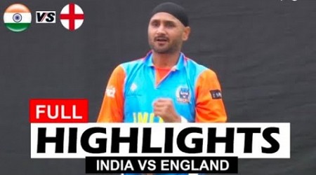 INDIA VS ENGLAND FULL HIGHLIGHTS World Championship of Legends 2024 | IND VS ENG