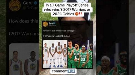 who wins warriors 2017 or 2024 celtics?