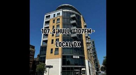 107.4 Hull -107FM- Local DX