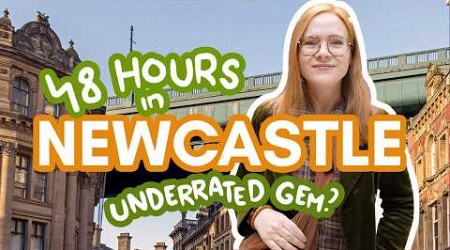 48 HOURS IN NEWCASTLE | Things to do &amp; places to eat!