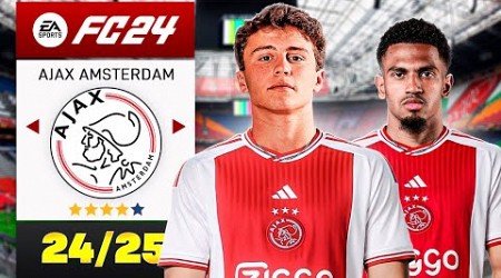 RECONSTRUYENDO AL AJAX 24/25 EN MODO CARRERA *Realista*