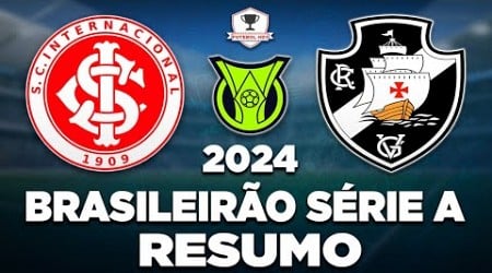 INTERNACIONAL 1 x 2 VASCO AO VIVO | BRASILEIRÃO SÉRIE A 2024 | 15ª RODADA | NARRAÇÃO