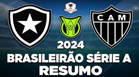 BOTAFOGO 3 x 0 ATLÉTICO-MG AO VIVO | BRASILEIRÃO SÉRIE A 2024 | 15ª RODADA | NARRAÇÃO