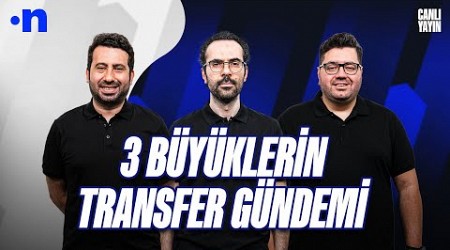 GS&#39;de gündem sağ bek, FB forvetini bekliyor, BJK&#39;de Immobile gelişmesi | Mustafa, Serkan, Berk