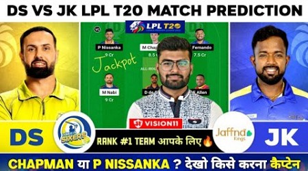 DS vs JK Dream11, DS vs JK Dream11 Prediction, Dambulla Sixers vs Jaffna Kings LPL T20 Dream11