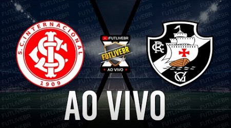 INTERNACIONAL X VASCO AO VIVO | Brasileirão Série A - 15ª Rodada - NARRAÇÃO